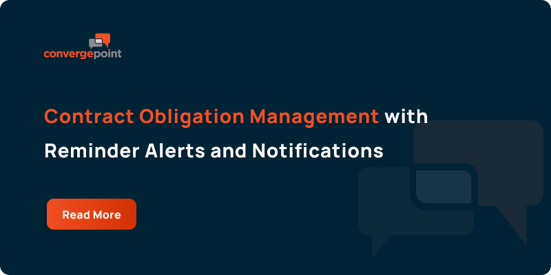 Contract Obligation and Renewal Management – Alerts and Notifications