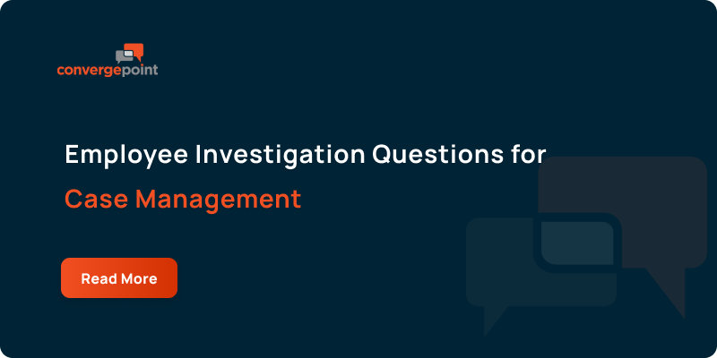 Employee Investigation Questions for Case Management