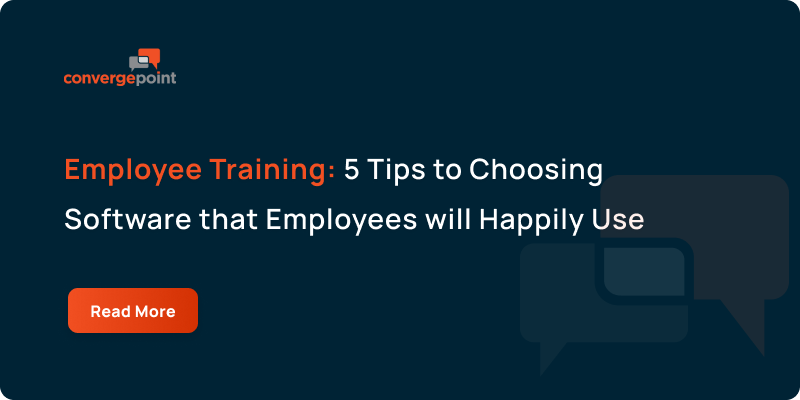 Employee Training_ 5 Tips to Choosing Software that Employees will Happily Use