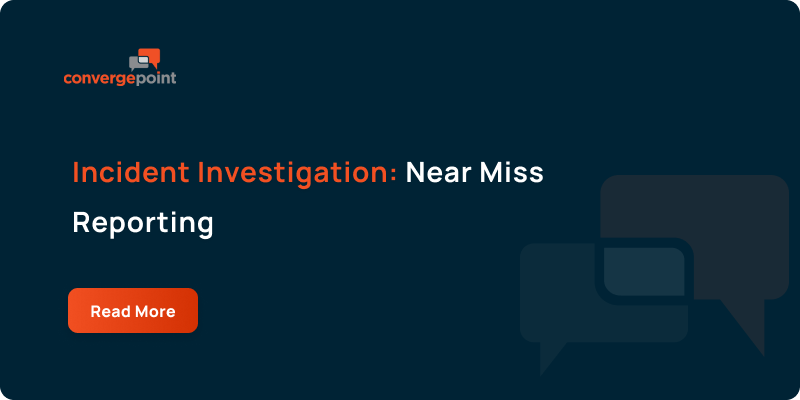 Incident Investigation_ Near Miss Reporting