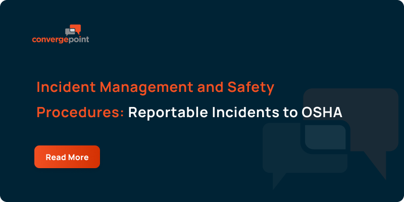 Incident Management and Safety Procedures_ Reportable Incidents to OSHA