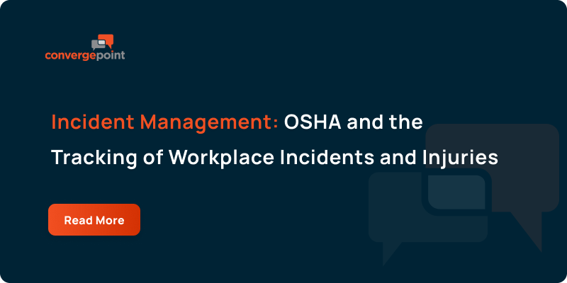 Incident Management_ OSHA and the Tracking of Workplace Incidents and Injuries