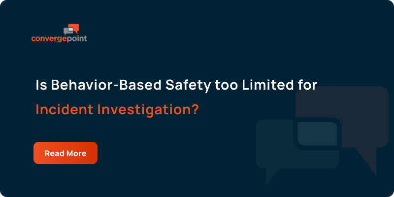 Is Behavior-Based Safety too Limited for Incident Investigation