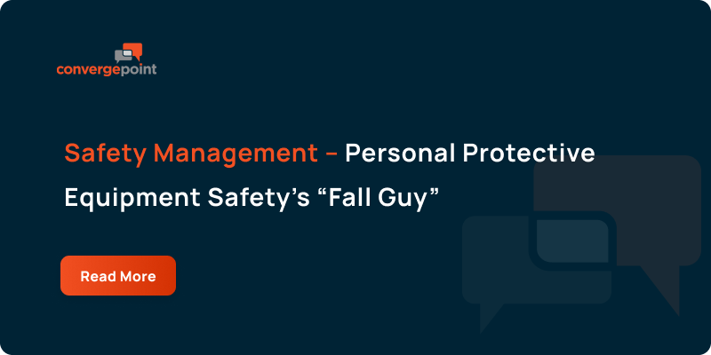 Safety Management – Personal Protective Equipment Safety Fall Guy