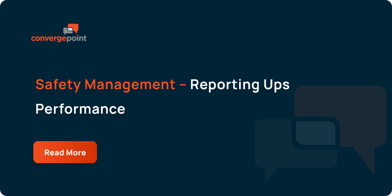 Safety Management – Reporting Ups Performance