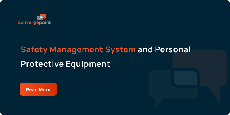 Safety Management System and Personal Protective Equipment