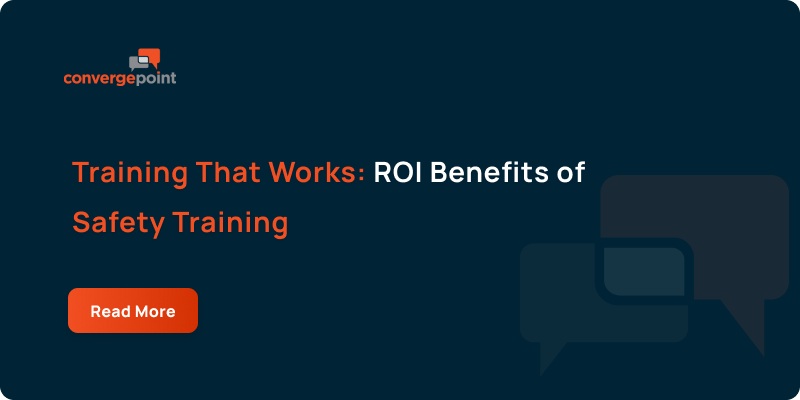 Training That Works_ ROI Benefits of Safety Training